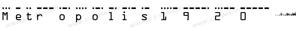Metropolis 1920字体转换